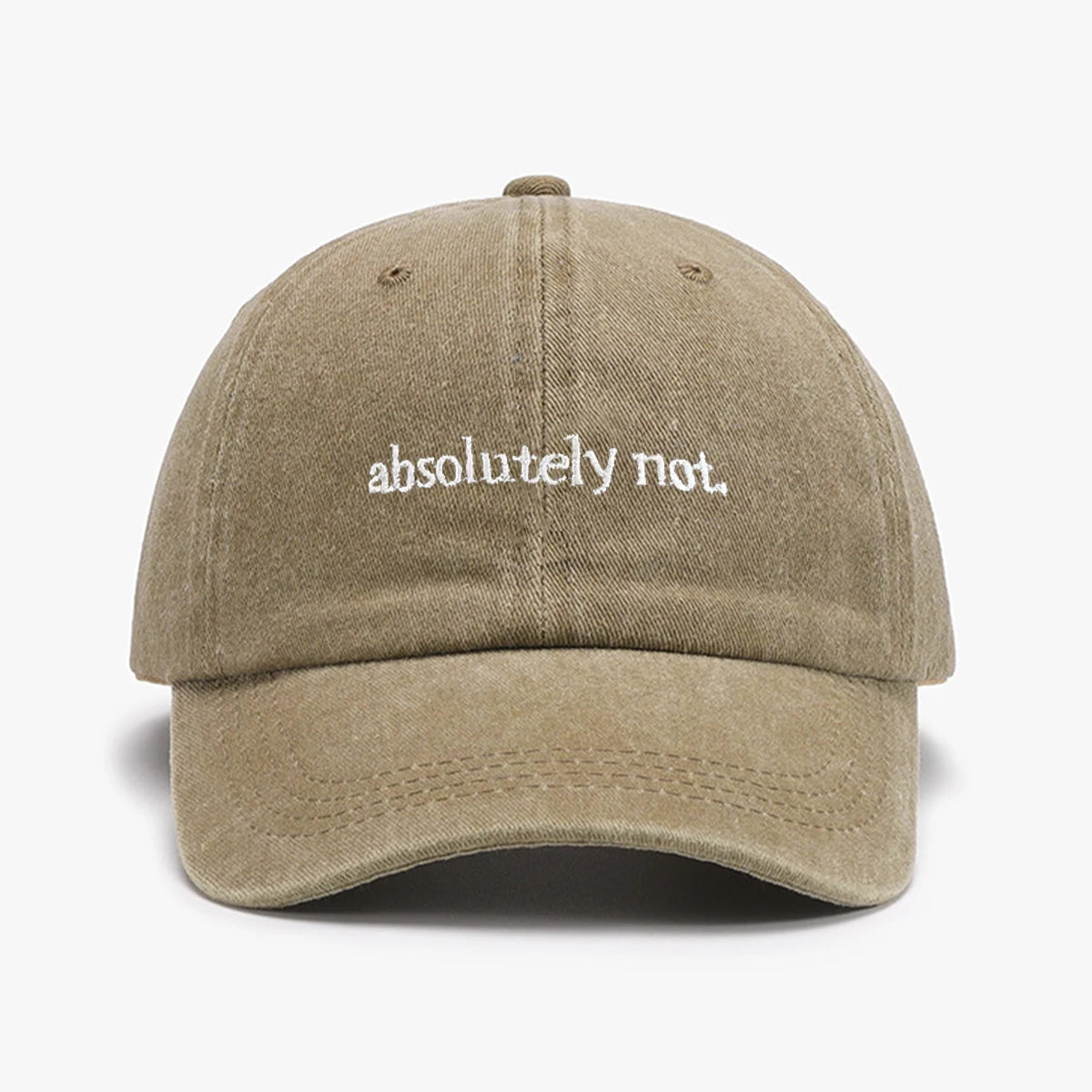 "Absolutely Not" embroidery printed baseball cap